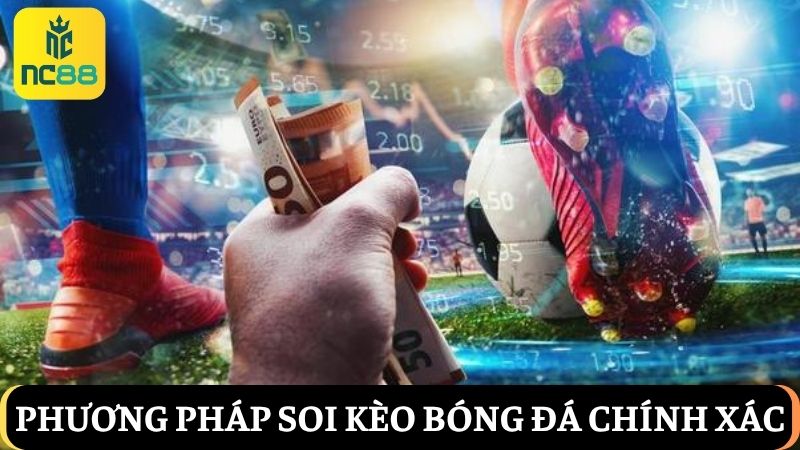 soi kèo bóng đá chính xác tại NC88