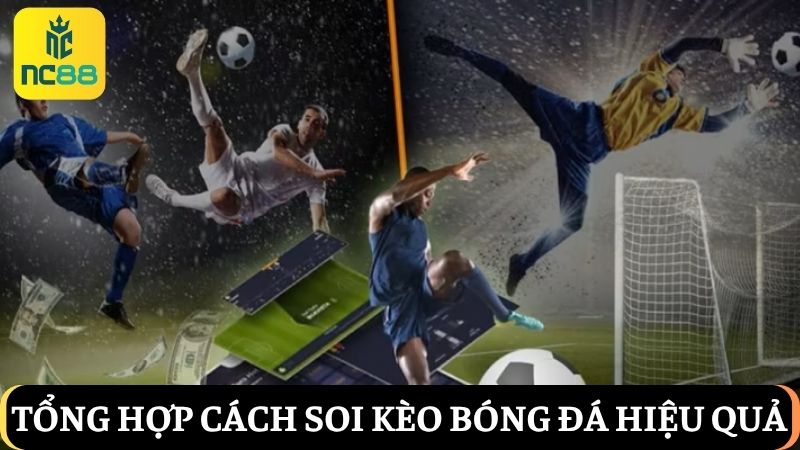 Tổng hợp các cách soi kèo bóng đá
