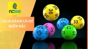cách đánh lô đề miền Bắc