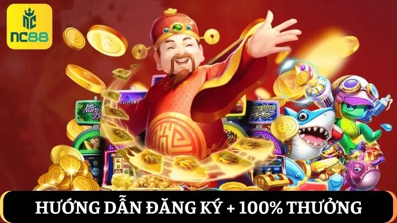 Hướng dẫn đăng ký NC88