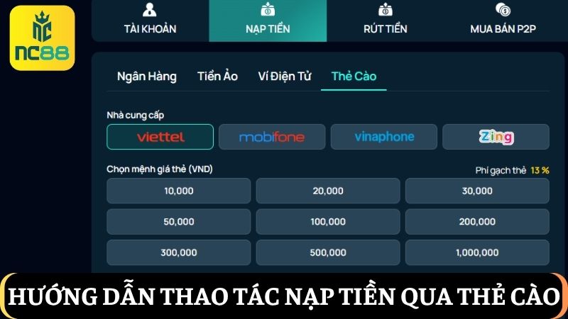 nạp tiền NC88 qua thẻ cào