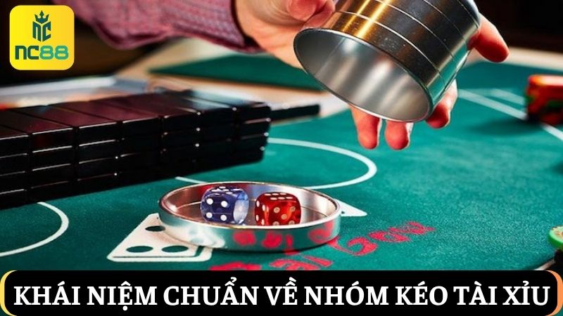 nhóm kéo tài xỉu