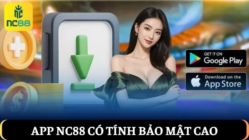 tải app NC88 hệ thống bảo mật cao