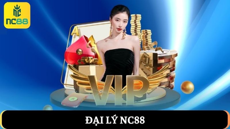 đại lý tại NC88